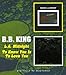 Bb King -  La Midnight / To Know You Is To Love You