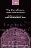 The theta system : argument structure at the interface