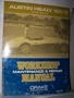 Austin Healy 100/6 (also includes reference to the Austin Healy 3000) range: 1956-1967;: Workshop maintenance & repair manual,