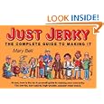 Just Jerky : The Complete Guide to Making It