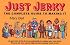 Just Jerky : The Complete Guide to Making It