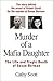 Murder of a Mafia Daughter: The Story Behind Suspicions Robert Durst Murdered Susan Berman & Her Life and Tragic Death