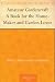 Amateur Gardencraft A Book for the Home-Maker and Garden Lover