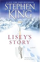 Lisey's Story: A Novel