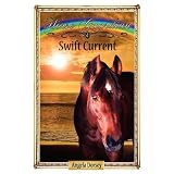 Swift Current ~ Angela Dorsey