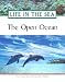 Books : The Open Ocean (Life in the Sea)