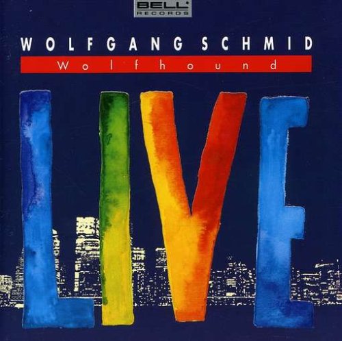 Wolfgang Schmid - Wolfhound Live - Zortam Music