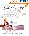 Bibliotherapy: The Girl's Guide to Books for Every Phase of Our Lives
