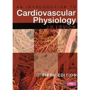 An Introduction to Cardiovascular Physiology (Hodder Arnold Publication)