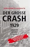 Der Grosse Crash: Ursachen, Verlauf, Folgen