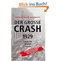 Der Grosse Crash 1929: Ursachen, Verlauf, Folgen. Mit einem Vorwort von Prof. Dr. Max Otte