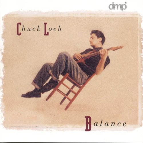 Chuck Loeb - Balance - Zortam Music