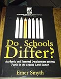 Do schools differ? : academic and personal development among pupils in the second-level sector