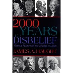 2000 Years of Disbelief: Famous People with the Courage to Doubt