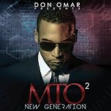 Don Omar Presents Mto2: New Generation