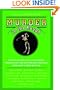 Murder in the Rough: Original Tales of Bad Shots, Terrible Lies, and Other Deadly Handicaps from Today's Great Writers