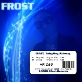 Frost - Baby Boy/Enkong CDM (2009)