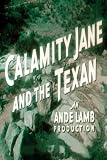 The Texan Meets Calamity Jane