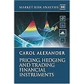 Pricing, Hedging and Trading Financial Instruments (Market Risk Analysis) (Volume 3) (Package)