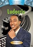 Ludacris (Blue Banner Biographies)