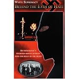 White Supremacy: Behind the Eyes of Hate