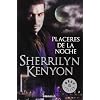 Placeres de la noche (Cazadores Oscuros 2) (Bestseller (debolsillo))