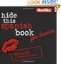 Hide This Spanish Book for Lovers (Hide This Book for Lovers) (English and Spanish Edition)