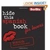 Hide This Spanish Book for Lovers (Hide This Book for Lovers) (English and Spanish Edition)