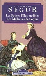 Malheurs de Sophie/Petites Filles Modeles (World Classics (Paperback))