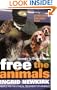 Free the Animals : The Story of the Animal Liberation Front
