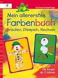 Produkt-Bild: Mein allererstes Farbenbuch: Drucken, Stempeln, Klecksen