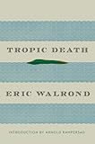 Tropic death