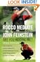 Are You Kidding Me?: The Story of Rocco Mediate's Extraordinary Battle with Tiger Woods at the US Open