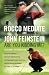 Are You Kidding Me?: The Story of Rocco Mediate's Extraordinary Battle with Tiger Woo...