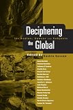 Deciphering the Global: Its Spaces, Scales and Subjects