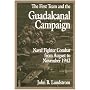 First Team And the Guadalcanal Campaign: Naval Fighter Combat from August to November 1942