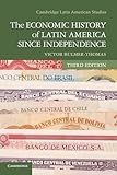 The economic history of Latin America since independence