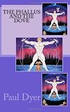 The Phallus and the Dove