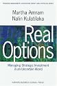 Real Options: Managing Strategic Investment in an Uncertain World (Financial Management Association Survey and Synthesis Series)