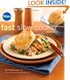Pillsbury Fast Slow Cooker Cookbook: 15-minute prep and your slow cooker does the rest!