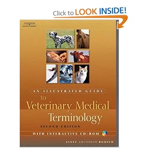 An Illustrated Guide to Veterinary Medical Terminology, Second edition
