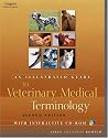 An Illustrated Guide to Veterinary Medical Terminology, Second edition