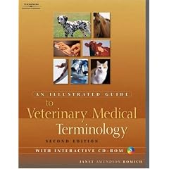An Illustrated Guide to Veterinary Medical Terminology