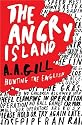 The Angry Island: Hunting the English