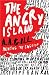 The Angry Island: Hunting the English