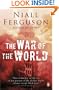 The War of the World: History's Age of Hatred