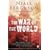 The War of the World: History's Age of Hatred