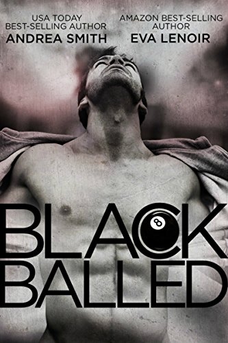 Black Balled (Black Balled Series Book 1)
