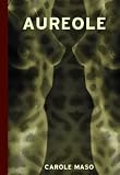 Aureole: An Erotic Sequence