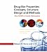 Drug-like Properties: Concepts, Structure Design and Methods: from ADME to Toxicity Optimization